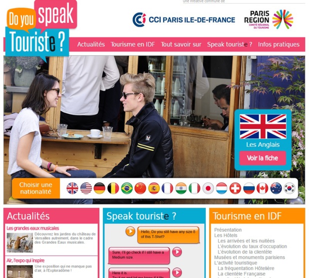 Doyouspeaktouriste.fr fournit des informations complémentaires (des dialogues dans 9 langues, les détaxes, les correspondances de tailles et de mesures…).