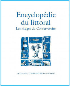 L'Encyclopédie du Littoral a reçu le Prix du Livre du Tourisme 2010 L'Encyclopédie du Littoral a reçu le Prix du Livre du Tourisme 2010