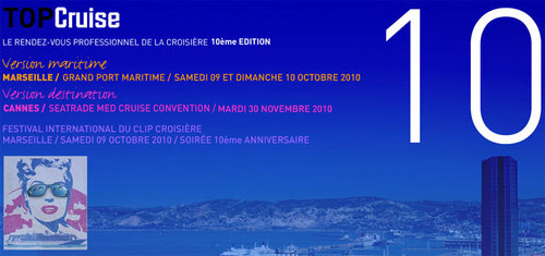Top Cruise fête ses 10 ans en 2010 Top Cruise fête ses 10 ans en 2010