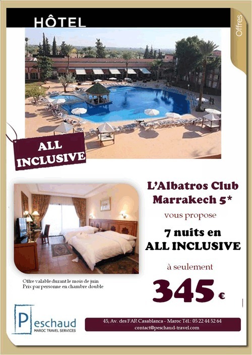 PESCHAUD TRAVEL vous propose 7 nuits à l'Albatros Club Marrakech 5* à seulement 345€