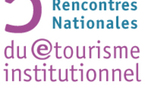 Rencontres du etourisme institutionnel : record de participants pour la 5ème édition