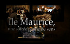 Soirée Ile Maurice, l’odyssée des sens