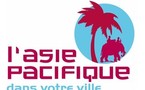 ''L’Asie Pacifique dans votre ville'' : l'opération accueille 18 nouveaux partenaires