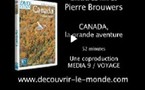 Canada, la grande aventure