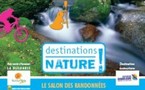 Destinations Nature : un salon ''à l'état pur''