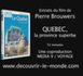 Le Québec, la province superbe