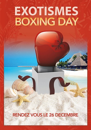 L'opération "Boxing Day" d'Exotismes débute le 26 janvier 2016 et s'achève le 31 janvier 2017 - DR : Exotismes