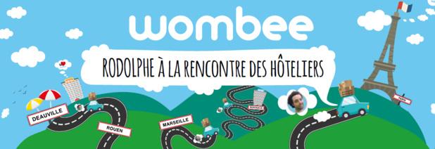 Wombee part à la rencontre des hôteliers français pour présenter son site et son application
