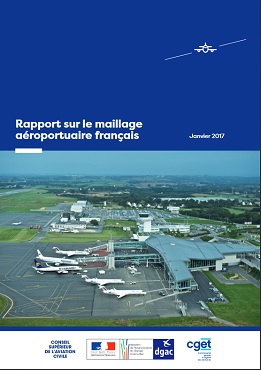 Rapport sur le maillage aéroportuaire français présenté par le Conseil Supérieur de l'Aviation Civile - DR