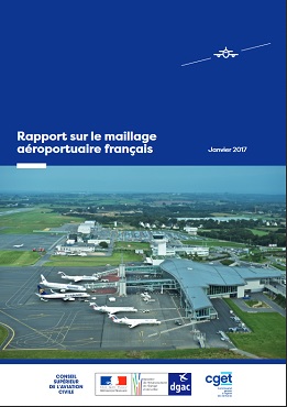 Rapport sur le maillage aéroportuaire français présenté par le Conseil Supérieur de l'Aviation Civile - DR Rapport sur le maillage aéroportuaire français présenté par le Conseil Supérieur de l'Aviation Civile - DR