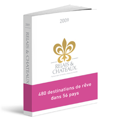 Relais Châteaux veut développer ses ventes en agence en 2009