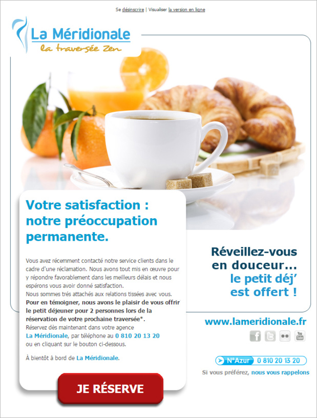 Offre spéciale envoyée suite à réclamation © La Méridionale Offre spéciale envoyée suite à réclamation © La Méridionale