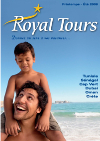 Brochure été : Royal Tours étoffe son offre sur la Tunisie Brochure été : Royal Tours étoffe son offre sur la Tunisie