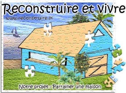 Sri Lanka : le CEDIV lance l'opération « Reconstruire » Sri Lanka : le CEDIV lance l'opération « Reconstruire »