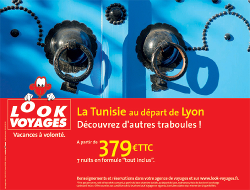 Tunisie : Look s'affiche à Paris et en Province Tunisie : Look s'affiche à Paris et en Province