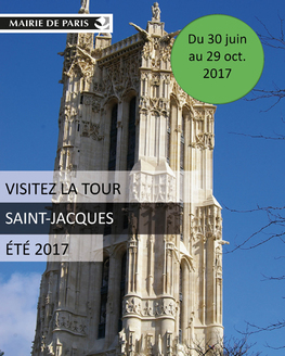 La Tour Saint-Jacques ouvre ses portes au public jusqu'au 29 octobre 2017 - DR : Des Mots et des Arts