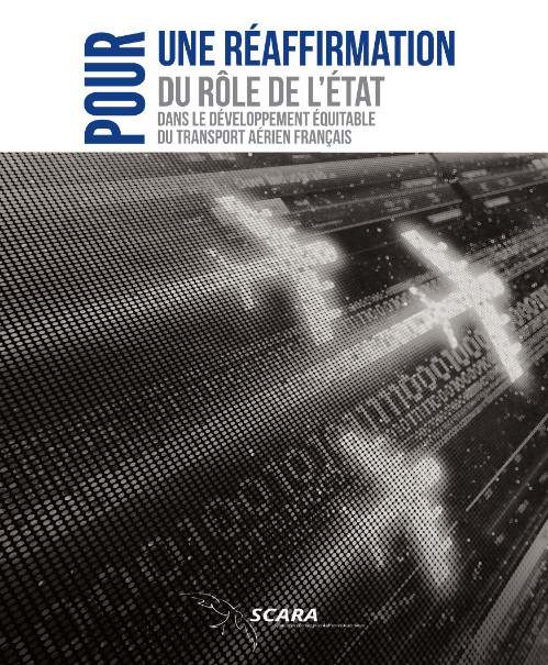 Le SCARA formule ses préconisations pour le transport aérien français - DR : SCARA Le SCARA formule ses préconisations pour le transport aérien français - DR : SCARA