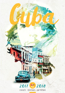 La couverture en avant-première de la future brochure dédiée à Cuba - DR La couverture en avant-première de la future brochure dédiée à Cuba - DR