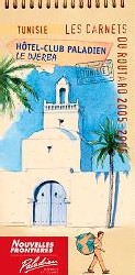 La Grèce, une des trois destinations proposées par les Carnets du Routard La Grèce, une des trois destinations proposées par les Carnets du Routard