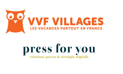 Relations presse et publics : VVF Villages chez press for you pour moderniser son image Relations presse et publics : VVF Villages chez press for you pour moderniser son image