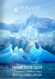 Ponant dévoile sa brochure pour l'hiver 2018-2019