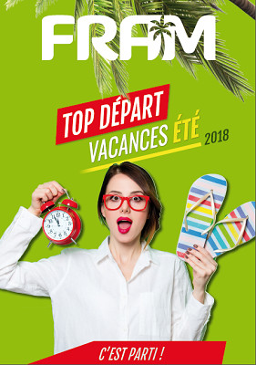 FRAM ouvre ses ventes été 2018 FRAM ouvre ses ventes été 2018