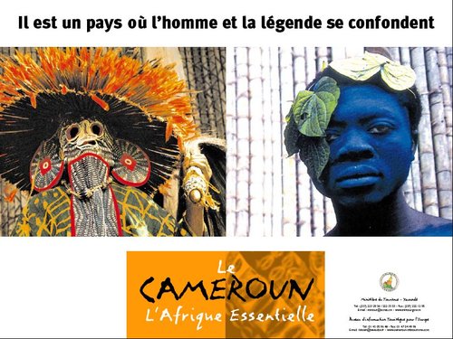 Une des campagnes publicitaires réalisées pour le Cameroun par l'agence. Les budgets tourisme représentent plus de 50% de ses budgets Une des campagnes publicitaires réalisées pour le Cameroun par l'agence. Les budgets tourisme représentent plus de 50% de ses budgets