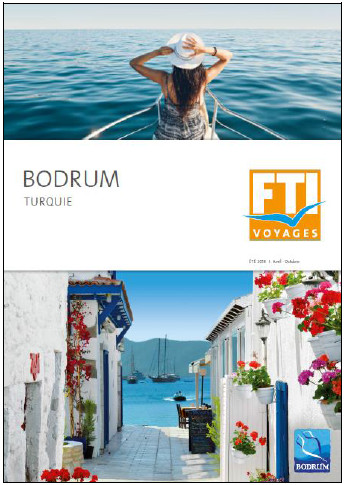 La brochure Bodrum éditée par FTI Voyages sera distribuée début février - DR La brochure Bodrum éditée par FTI Voyages sera distribuée début février - DR