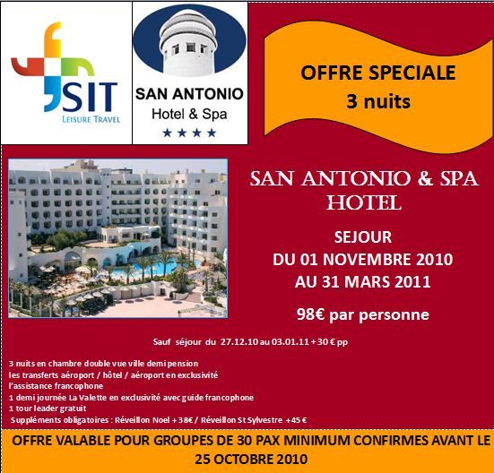 SIT TRAVEL LEISURE : Offre spéciale IFTM Groupes Malte à l'hôtel San Antonio & Spa 3 nuits à partir de 98 euros par personne 