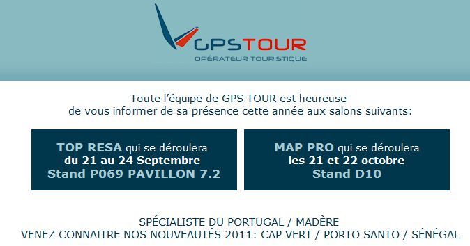 Toute l’équipe de GPS TOUR est heureuse de vous informer de sa présence cette année aux salons TOP RESA et MAP PRO