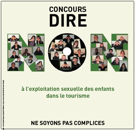 « Dire non  ! » à l'exploitation sexuelle des enfants dans le tourisme « Dire non  ! » à l'exploitation sexuelle des enfants dans le tourisme