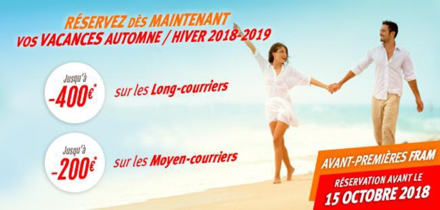 Hiver 2018-2019 : FRAM lance ses early bookings