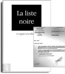 Liste noire adoptée par les 25 ministres européens Liste noire adoptée par les 25 ministres européens