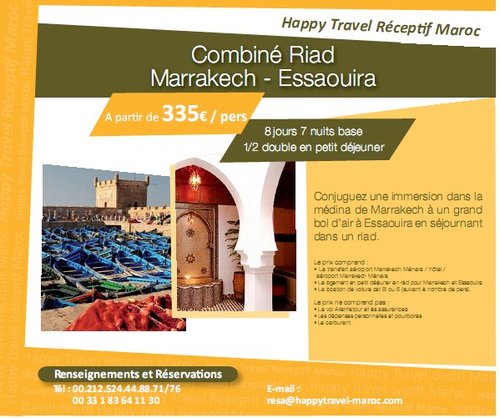 Réceptif Happy Travel Maroc: Offre Combiné Riad Marrakech-Essaouira à partir de 335€/personne  8 jours/7nuits