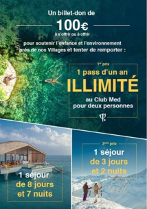 La tombola solidaire lancée par le Club Med - DR La tombola solidaire lancée par le Club Med - DR