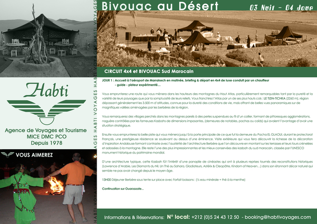 HABTI VOYAGE VOUS PRESENTE SA BROCHURE BIVOUAC AU DESERT 4 jours / 3 nuits HABTI VOYAGE VOUS PRESENTE SA BROCHURE BIVOUAC AU DESERT 4 jours / 3 nuits