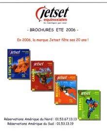 Jetset Equinoxiales : une clientèle d’aficionados Jetset Equinoxiales : une clientèle d’aficionados