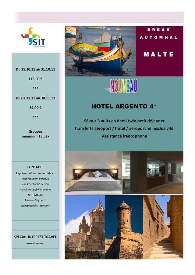 SIT vous présente le nouvel hôtel qui ouvre à Malte: L'ARGENTO SIT vous présente le nouvel hôtel qui ouvre à Malte: L'ARGENTO