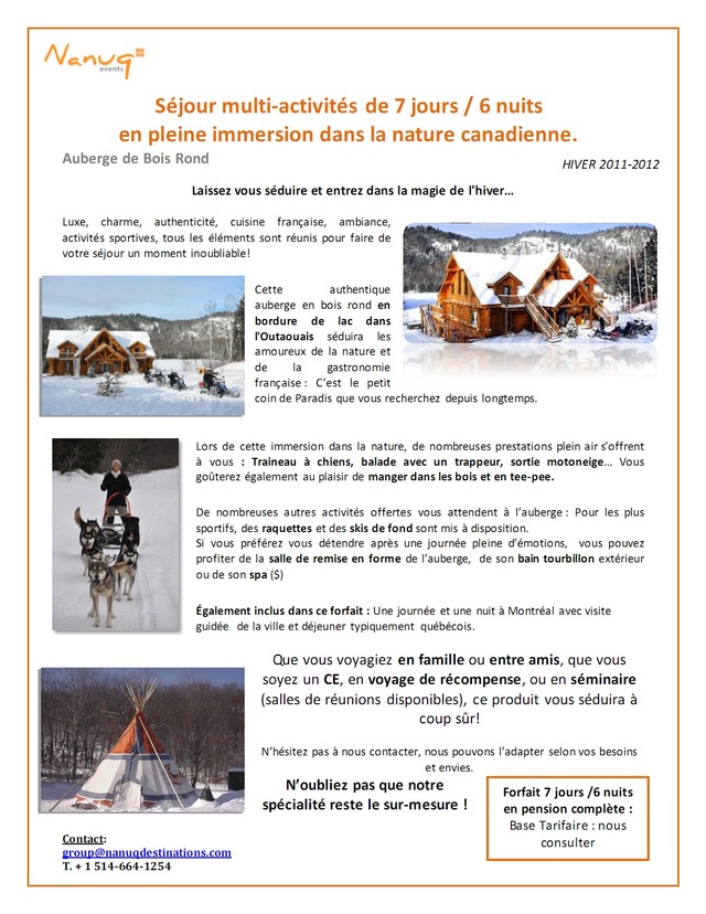 Nanuq Events vous propose: 