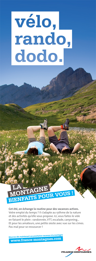 Visuel de France Montagne pour promouvoir la destination cet été. Visuel de France Montagne pour promouvoir la destination cet été.