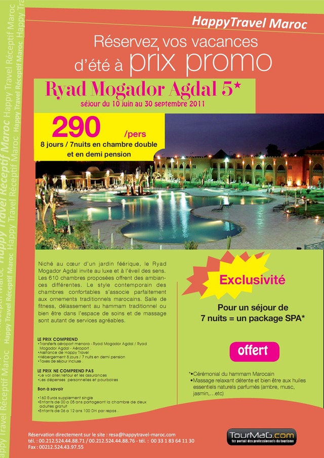 HAPPY TRAVEL MAROC : OFFRE RYAD MOGADOR AGDAL! HAPPY TRAVEL MAROC : OFFRE RYAD MOGADOR AGDAL!