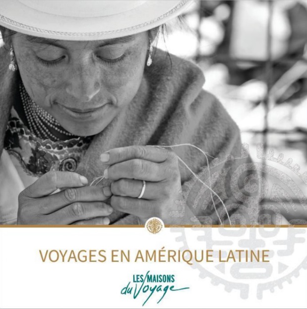 Les Maisons du Voyage : sortie du catalogue "Voyages en Amérique Latine 2019/2020" Les Maisons du Voyage : sortie du catalogue "Voyages en Amérique Latine 2019/2020"