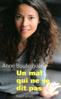 « Un mal qui ne se dit pas » : Anne Bouferguène raconte sa lutte contre le Sida