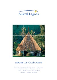 Austral Lagons table sur 700 clients sur la Nouvelle-Calédonie en 2006