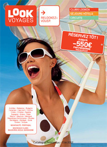 La brochure Printemps - été 2012 de Look Voyages - Photo DR