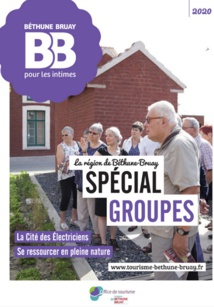 Béthune-Bruay Tourisme édite sa brochure groupes 2020 Béthune-Bruay Tourisme édite sa brochure groupes 2020
