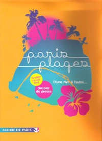 Paris Plages s’étend rive gauche et fleure bon la Polynésie Paris Plages s’étend rive gauche et fleure bon la Polynésie