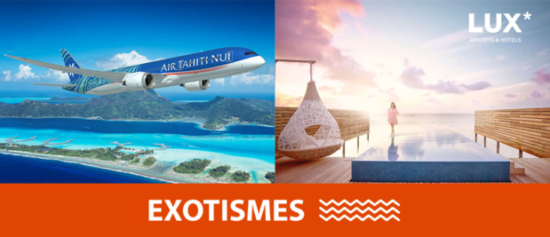 Exotismes, Air Tahiti Nui & LUX* Resorts au Salon du Ditex – Copyright Air Tahiti Nui, LUX* Resorts et Exotismes Exotismes, Air Tahiti Nui & LUX* Resorts au Salon du Ditex – Copyright Air Tahiti Nui, LUX* Resorts et Exotismes