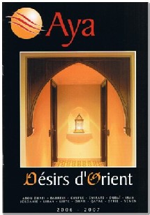 Abou Dhabi, Bahrein, Chypre, les Emirats, Dubaï, l’Iran, la Jordanie, la Libye, Oman, Qatar, la Syrie et le Yémen au programme de l'élégante brochure de 50 pages qui couvre l’hiver 2006/2007