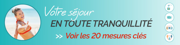 "Notre implication est sans faille pour permettre des vacances dans l’esprit Framissima tout en garantissant le respect des mesures de précautions utiles." précise le TO - DR